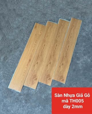 Sàn nhựa vân gỗ mã TH005 dày 2mm